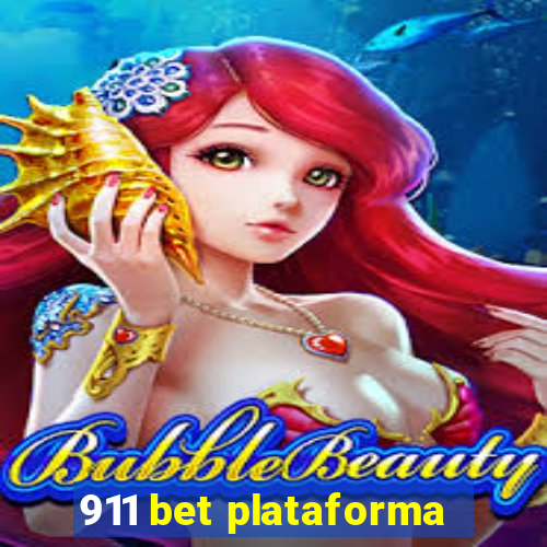 911 bet plataforma